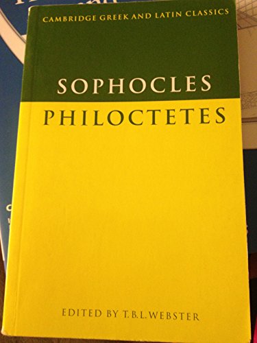 Sophocles. Philoctetes. Edited by T.B.L. Webster. - Sophokles
