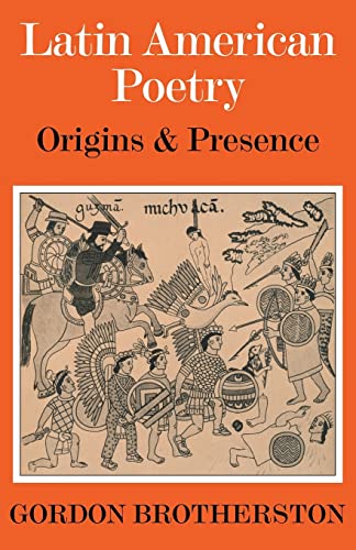 Stock image for Latin American Poetry: Origins and Presence for sale by Wonder Book