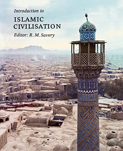 Imagen de archivo de Introduction to Islamic Civilization a la venta por Gil's Book Loft