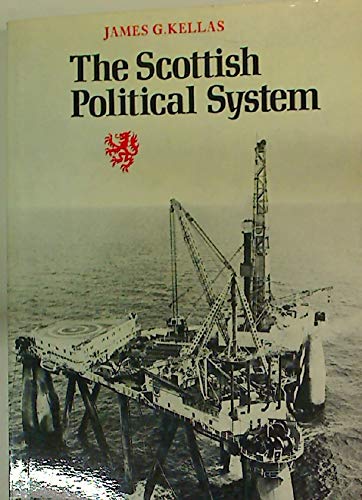 Beispielbild fr The Scottish Political System. zum Verkauf von Plurabelle Books Ltd