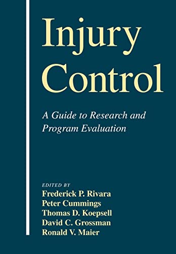 Imagen de archivo de Injury Control: A Guide to Research and Program Evaluation a la venta por Half Price Books Inc.