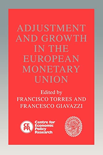 Stock image for Adjustment and Growth in the European Monetary Union for sale by Lucky's Textbooks
