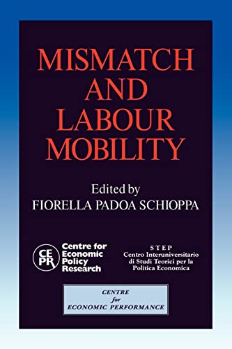 Stock image for Mismatch and Labour Mobility for sale by Phatpocket Limited