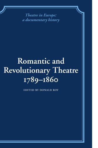 Stock image for Romantic and Revolutionary Theatre, 1789-1860 for sale by Revaluation Books