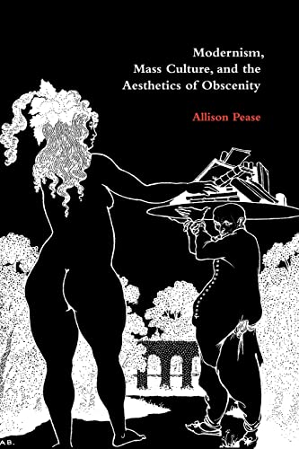 9780521100953: Modernism, Mass Culture, and the Aesthetics of Obscenity