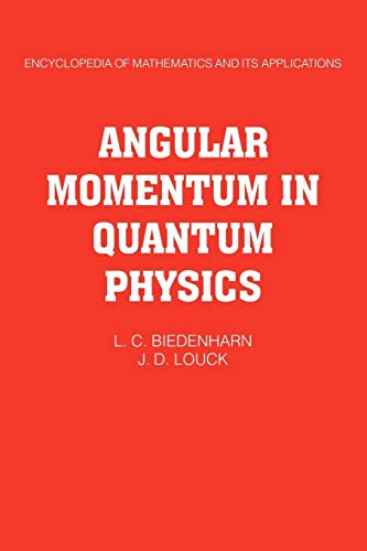 9780521102445: Angular Momentum in Quantum Physics: Theory and Application