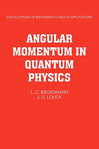 Stock image for Angular Momentum in Quantum Physics: Theory and Application (Encyclopedia of Mathematics and its Applications, Series Number 8) for sale by Phatpocket Limited