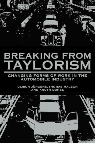 9780521102537: Breaking from Taylorism: Changing Forms of Work in the Automobile Industry