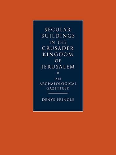 9780521102636: Secular Buildings in the Crusader Kingdom of Jerusalem: An Archaeological Gazetteer