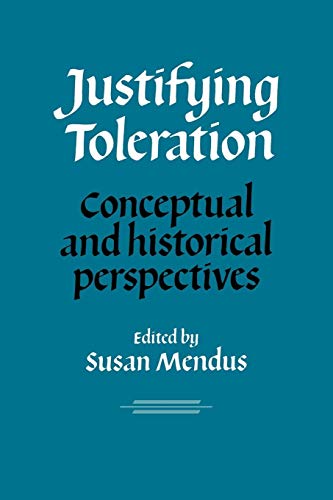 9780521102858: Justifying Toleration: Conceptual and Historical Perspectives