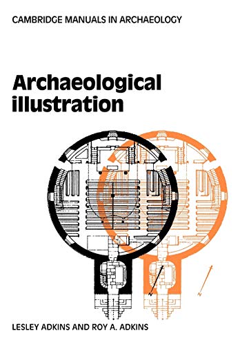 9780521103176: Archaeological Illustration (Cambridge Manuals in Archaeology)