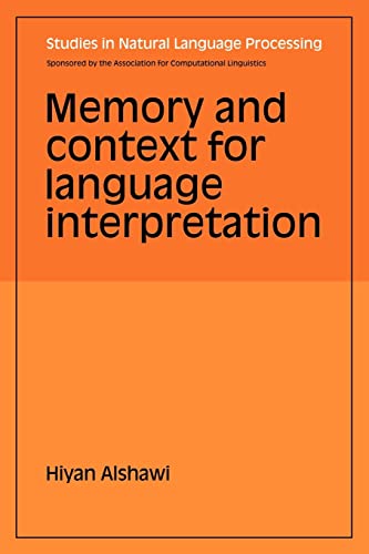 9780521103589: Memory and Context for Language Interpretation