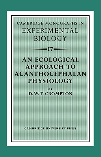 Imagen de archivo de An Ecological Approach to Acanthocephalan Physiology a la venta por Chiron Media