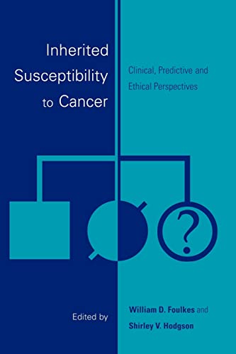 Stock image for Inherited Susceptibility to Cancer: Clinical, Predictive and Ethical Perspectives for sale by Phatpocket Limited