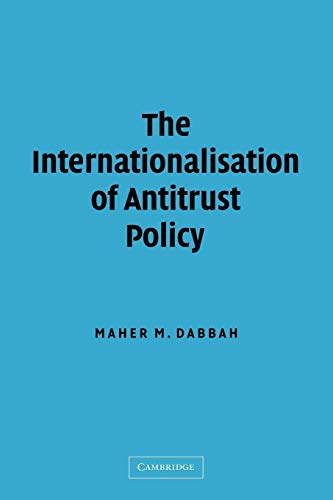 Stock image for The Internationalisation of Antitrust Policy for sale by medimops