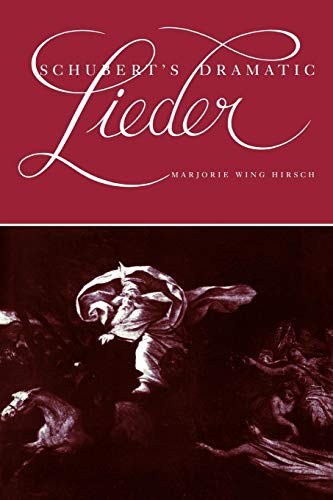 Stock image for Schubert's Dramatic Lieder for sale by Lucky's Textbooks