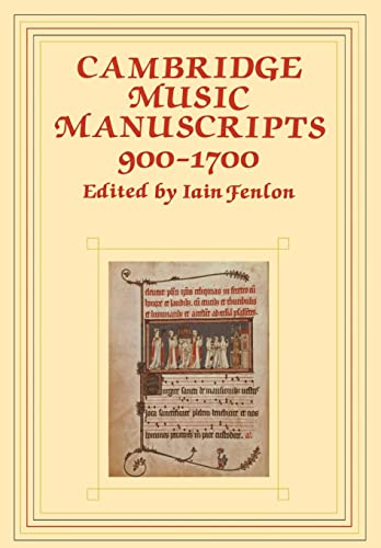 9780521107372: Cambridge Music Manuscripts, 900-1700