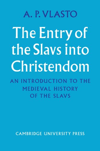 Imagen de archivo de The Entry of the Slavs into Christendom a la venta por Brook Bookstore On Demand