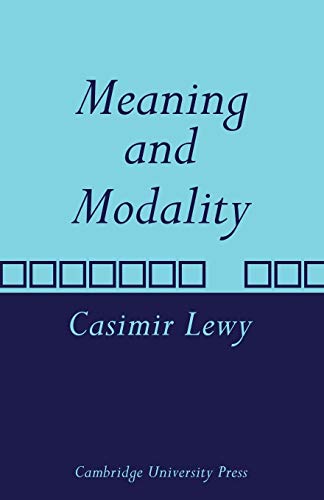 9780521107648: Meaning and Modality