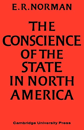 Stock image for The Conscience of the State in North America for sale by Chiron Media