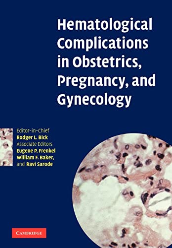 Imagen de archivo de Hematological Complications in Obstetrics, Pregnancy, and Gynecology a la venta por Labyrinth Books