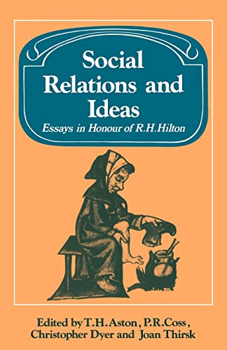 Imagen de archivo de Social Relations and Ideas: Essays in Honour of R. H. Hilton (Past and Present Publications) a la venta por WorldofBooks