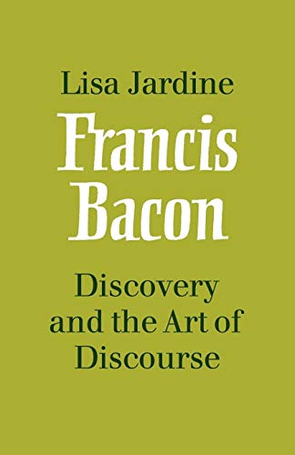 9780521109086: Francis Bacon: Discovery and the Art of Discourse