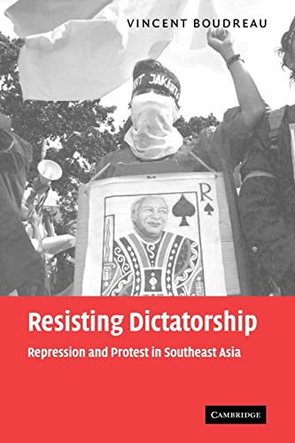 9780521109611: Resisting Dictatorship: Repression and Protest in Southeast Asia