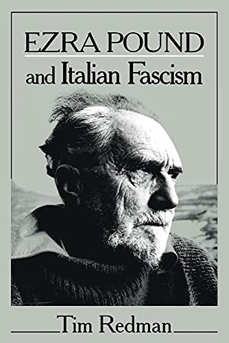 9780521110013: Ezra Pound and Italian Fascism: 47 (Cambridge Studies in American Literature and Culture, Series Number 47)