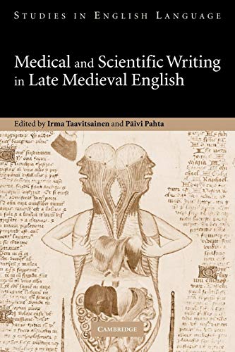 Stock image for Medical and Scientific Writing in Late Medieval English for sale by Ria Christie Collections