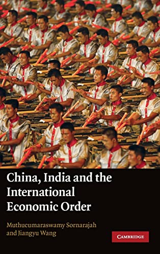 9780521110570: China, India and the International Economic Order