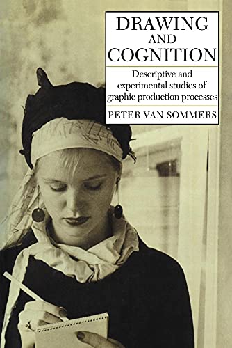 9780521110631: Drawing and Cognition: Descriptive and Experimental Studies of Graphic Production Processes