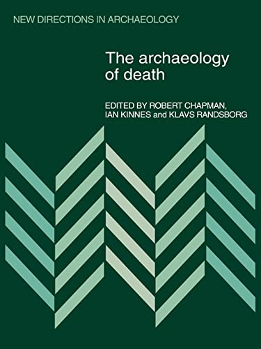 9780521110785: The Archaeology of Death (New Directions in Archaeology)