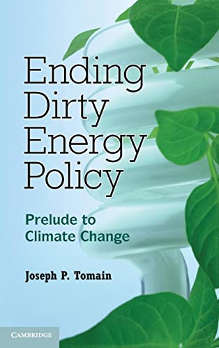 Beispielbild fr Ending Dirty Energy Policy: Prelude to Climate Change zum Verkauf von HPB-Red