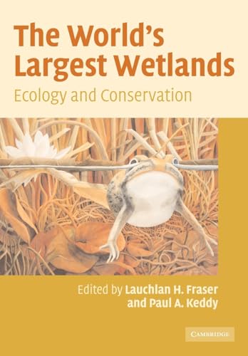 9780521111362: The World's Largest Wetlands: Ecology and Conservation