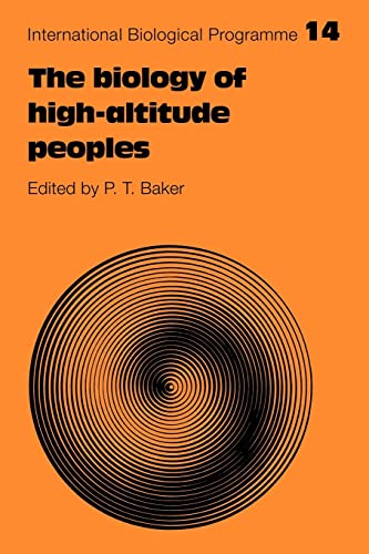 9780521111959: The Biology of High-Altitude Peoples
