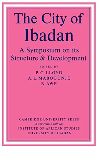 9780521112178: The City Of Ibadan