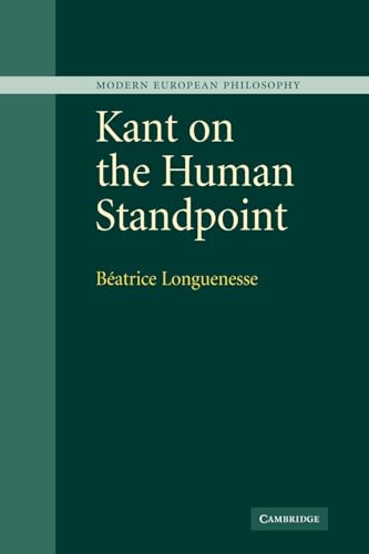 9780521112185: Kant on the Human Standpoint (Modern European Philosophy)