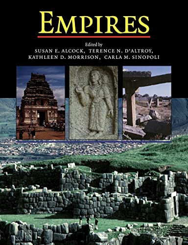 Beispielbild fr Empires: Perspectives from Archaeology and History zum Verkauf von BooksRun