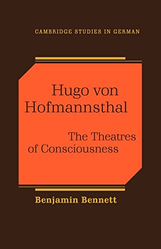 9780521112529: Hugo von Hofmannsthal: The Theaters of Consciousness (Cambridge Studies in German)