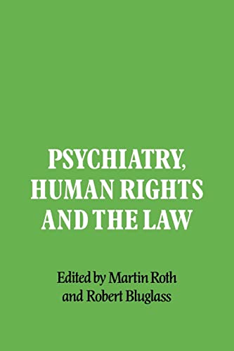 Psychiatry, Human Rights and the Law