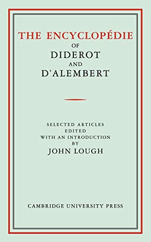 Beispielbild fr The Encyclopdie of Diderot and d'Alembert : Selected Articles zum Verkauf von Better World Books
