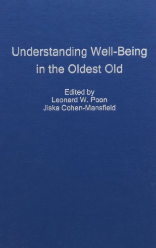 Stock image for Understanding Well-Being in the Oldest Old for sale by Book Dispensary