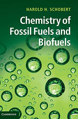 Imagen de archivo de Chemistry of Fossil Fuels and Biofuels a la venta por Kuba Libri
