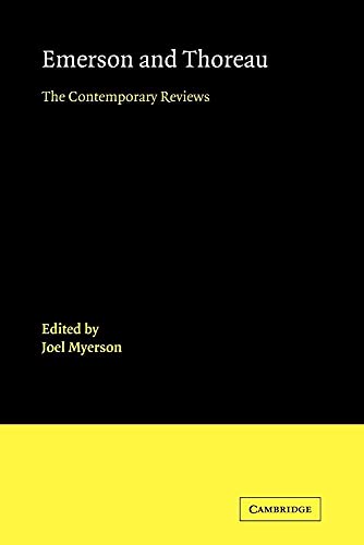 Emerson and Thoreau : The Contemporary Reviews - Joel Myerson