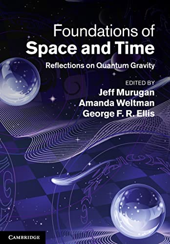 Imagen de archivo de Foundations of Space and Time: Reflections on Quantum Gravity a la venta por GoldenDragon