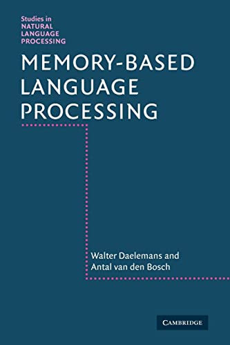 Imagen de archivo de Memory-Based Language Processing (Studies in Natural Language Processing) a la venta por Chiron Media