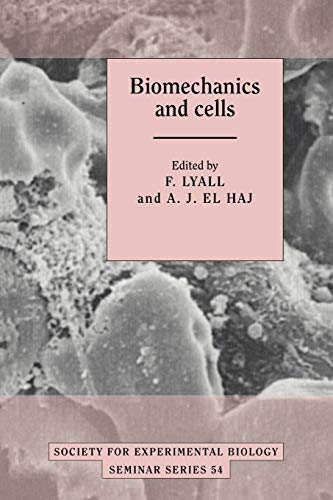 9780521114547: Biomechanics and Cells