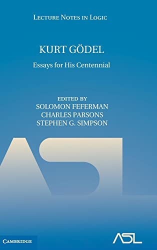 Beispielbild fr Kurt G del: Essays for his Centennial (Lecture Notes in Logic) zum Verkauf von Books From California