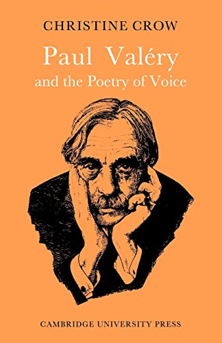 Beispielbild fr Paul Valry and Poetry of Voice (Major European Authors Series) zum Verkauf von Lucky's Textbooks